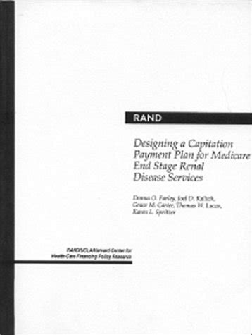 Buy Designing A Capitation Payment Plan For Medicare End Stage Renal