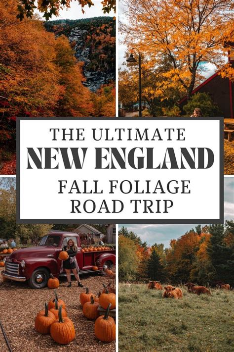 Ultimate One Week Fall Foliage Itinerary For New England Fall Foliage