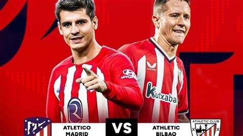 Jadwal Semifinal Copa Del Rey Leg Athletic Bilbao Vs Atletico Madrid