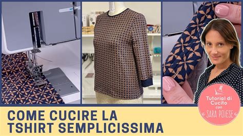 Come Cucire La Tshirt Semplicissima In Sartoria Con Sara Poiese