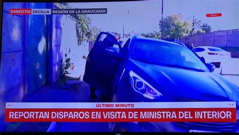 Carlos Collao Vega on Twitter Disparos desvían caravana de M Siches