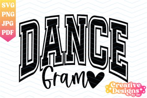 Dance Gram Varsity SVG PNG Grandma SVG Graphic By CreativeDesignsByTsc