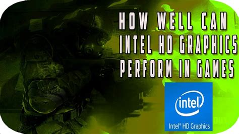 How Well Will Intel HD Graphics In Games Let S Find Out YouTube