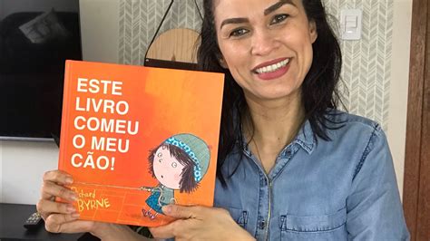 Livro Este Livro Comeu Meu C O Resenha De Livro Infantil Youtube