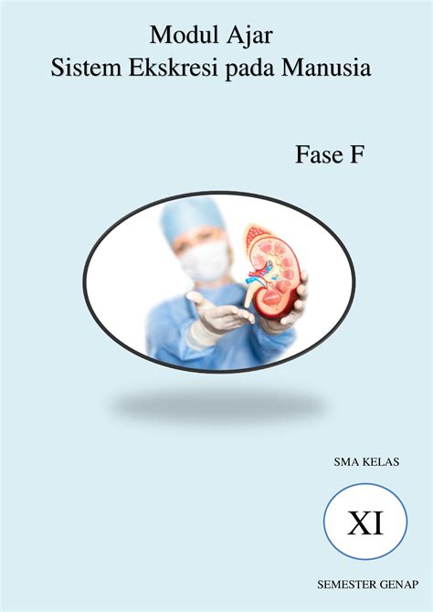 Modul Ajar Sistem Ekskresi Fase F SMA KELAS XI SEMESTER GENAP Modul