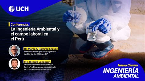 INGENIERÍA AMBIENTAL La Ingeniería Ambiental y el campo laboral en