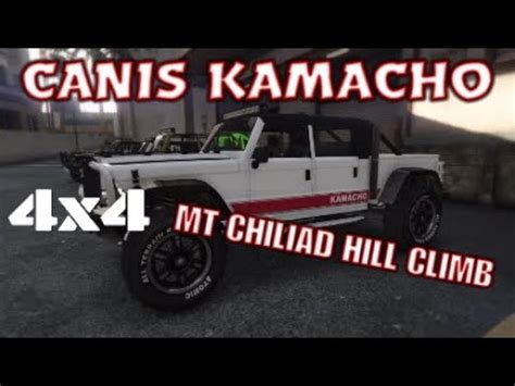 Gta Online Canis Kamacho X Mt Chiliad Hill Climb New Dlc Vehicle