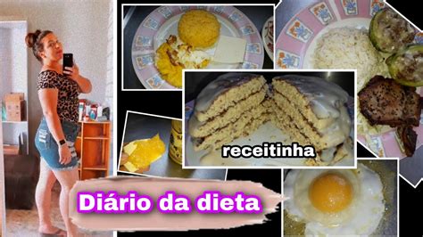 DIÁRIO DA DIETA REEDUCAÇÃO ALIMENTAR FIZ RECEITINHA YouTube