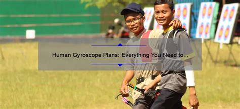 Human Gyroscope Plans Everything You Need To Know GyroPlacecl