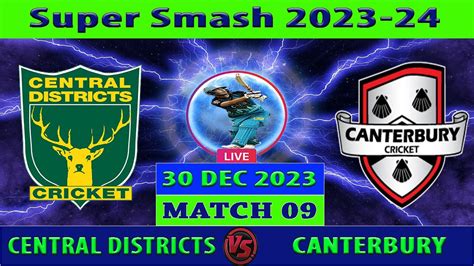 Central Districts Vs Auckland CD Vs AUC 8th Match Of Super Smash