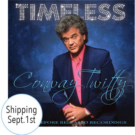 All New Album - 'Timeless' - Conway Twitty