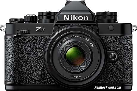 Nikon Zf Review by Ken Rockwell