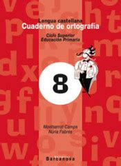 El Faro De Tiza Cuaderno De Ortograf A Lengua Castellana