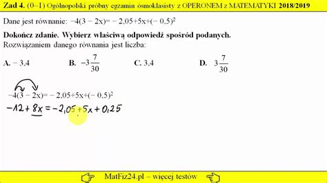 Zadanie 4 Rozwiąż równanie Egzamin ósmoklasisty z OPERONEM 2018 2019