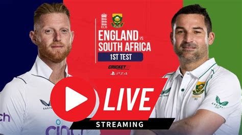 Live Eng Vs Sa St Test England Vs South Africa Live Live Score