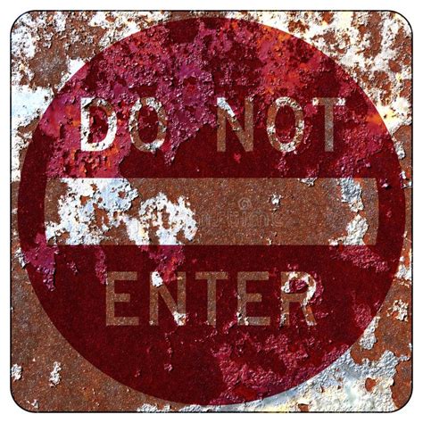 Old Rusty American Road Sign Do Not Enter Stock Illustration