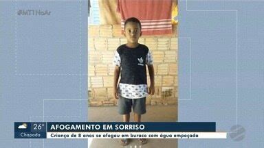 Mttv Edi O Cuiab Menino De Anos Morre Afogado Ao Cair Em