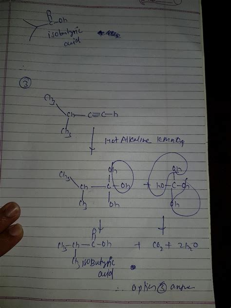 An Alkyne On Oxidation With Hot Concentrated Alkaline Kmno Produces