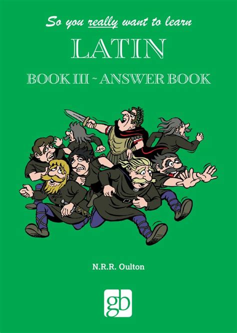 So You Really Want To Learn Latin Book Lll Answer Book Learn Latin Course