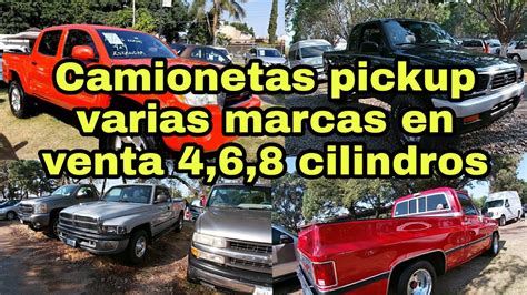 Camionetas Pickup Varias Marcas En Venta Cilindros Ford Ram