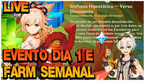 LIVE GENSHIN IMPACT SINFONIA HIPOSTÁTICA DIA 1 FARM SEMANAL