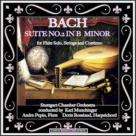 Bach Suite No In B Minor Bwv Remastered De Karl M Nchinger