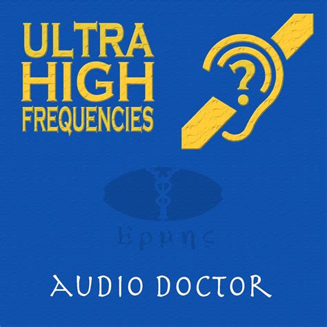 ‎Ultra High Frequencies (Hearing Test Hi Pitch) by Audio Doctor on ...