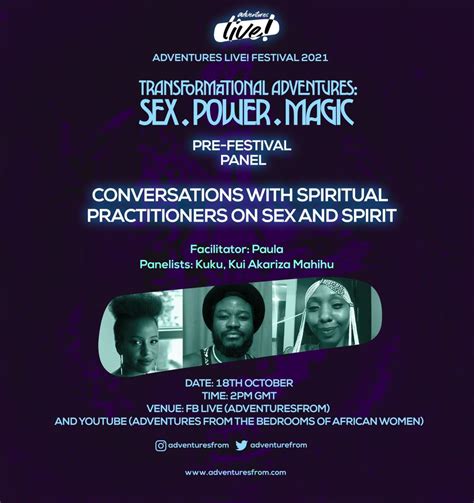 Conversations With Spiritual Practitioners On Sex And Spirit Adventures From The Bedrooms Of