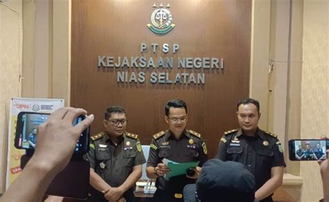 Kejaksaan Nisel Lakukan Penahanan Terhadap Sn Selaku Pejabat Pembuat