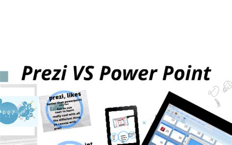 Prezi Vs Power Point By Sam Beck On Prezi