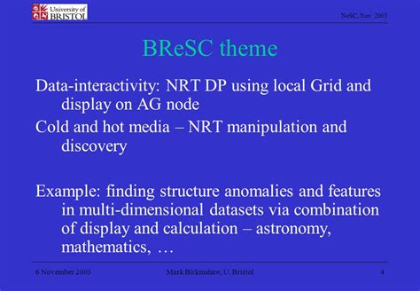 Nesc Nov 2003 Bristol Regional E Science Centre Progress And Plans