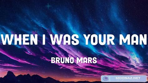 Bruno Mars When I Was Your Man Lyrics Charlie Puth We Don T