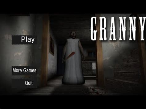 Jugando Granny 1 Escape Por La Puerta Principal Este Es Mi Primer