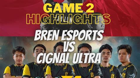 BREN ESPORTS VS CIGNAL ULTRA GAME 2 HIGHLIGHTS MPL PH SEASON 6 SEPT