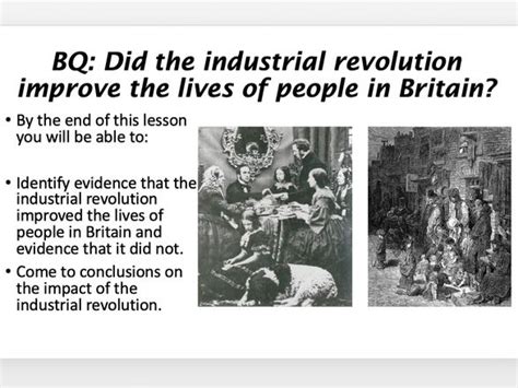 KS3 Industrial Revolution 3 Did The Industrial Revolution Improve