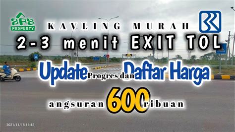 Harga TANAH KAVLING MURAH DEKAT EXIT TOL ROYAL EMRAN GKR CITRALAND