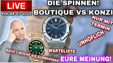 ROLEX Audemars Piguet und Co nur noch BOUTIQUE oder doch KONZESSONÄR