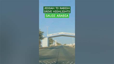 Jeddah To Rabigh Drive Highlights Saudi Arabia Shorts Viral Travel