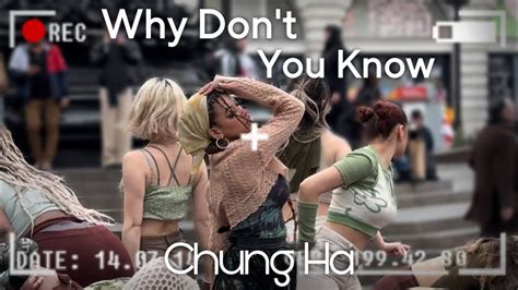 KPOP IN PUBLIC CHUNGHA FANCAM CHUNG HA 청하 Why Dont You Know