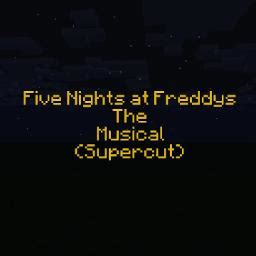 Fnaf The Musical Supercut Part One Song Lyrics And Music By