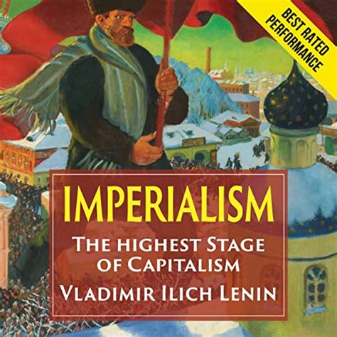 Imperialism The Highest Stage Of Capitalism By Vladimir Ilich Lenin