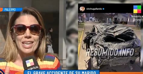 Virginia Gallardo Quebr En Llanto Al Relatar El Accidente De Su Marido