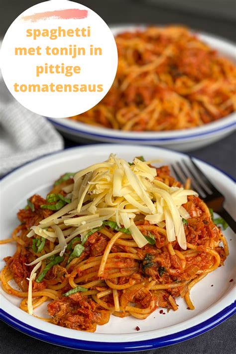 Spaghetti Met Tonijn In Pittige Tomatensaus Artofit