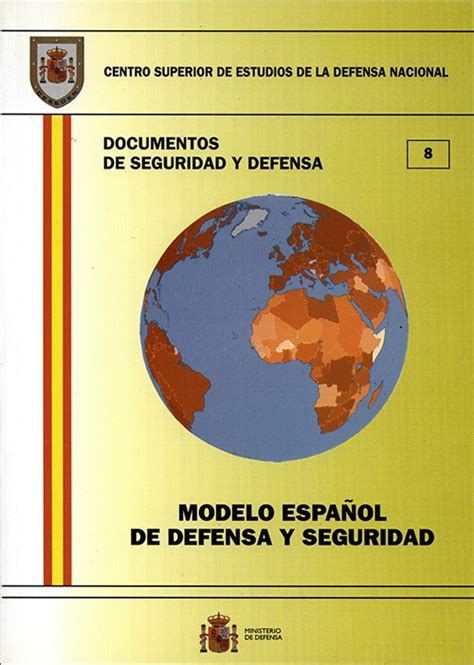 Modelo EspaÑol De Defensa Y Seguridad