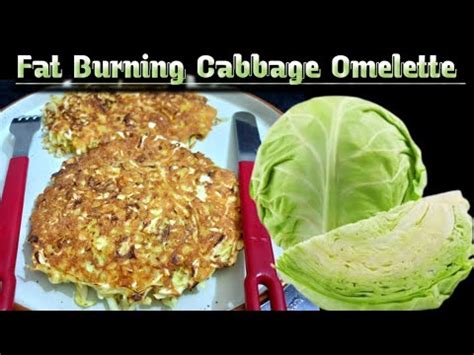 Fat Burning Cabbage Omelette Recipe L Weight Loss Recipe L Fat Burning