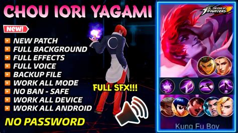 New Chou Kof Iori Yagami Skin Script No Password Full Effects Full