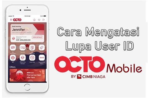 Cara Mengatasi Lupa User Id Octo Mobile Langsung Dari Aplikasi