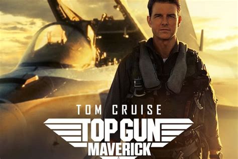 Link Nonton Film Top Gun Maverick Full Hd Bukan Di Indoxxi Jadwal Bioskop Xxi Jogja Hari Ini