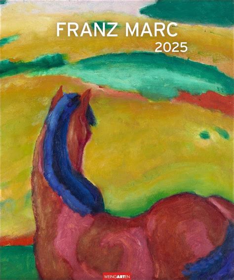 Franz Marc Edition Kalender Beeindruckender Kunstkalender Im