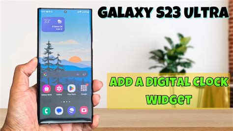 How To Add A Digital Clock Widget To The Home Screen On Samsung Galaxy S23 Ultra Youtube